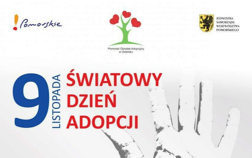 Zdjęcie do 9 listopada - Światowy Dzień Adopcji